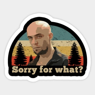 Sorry for what? Vintage Sticker
